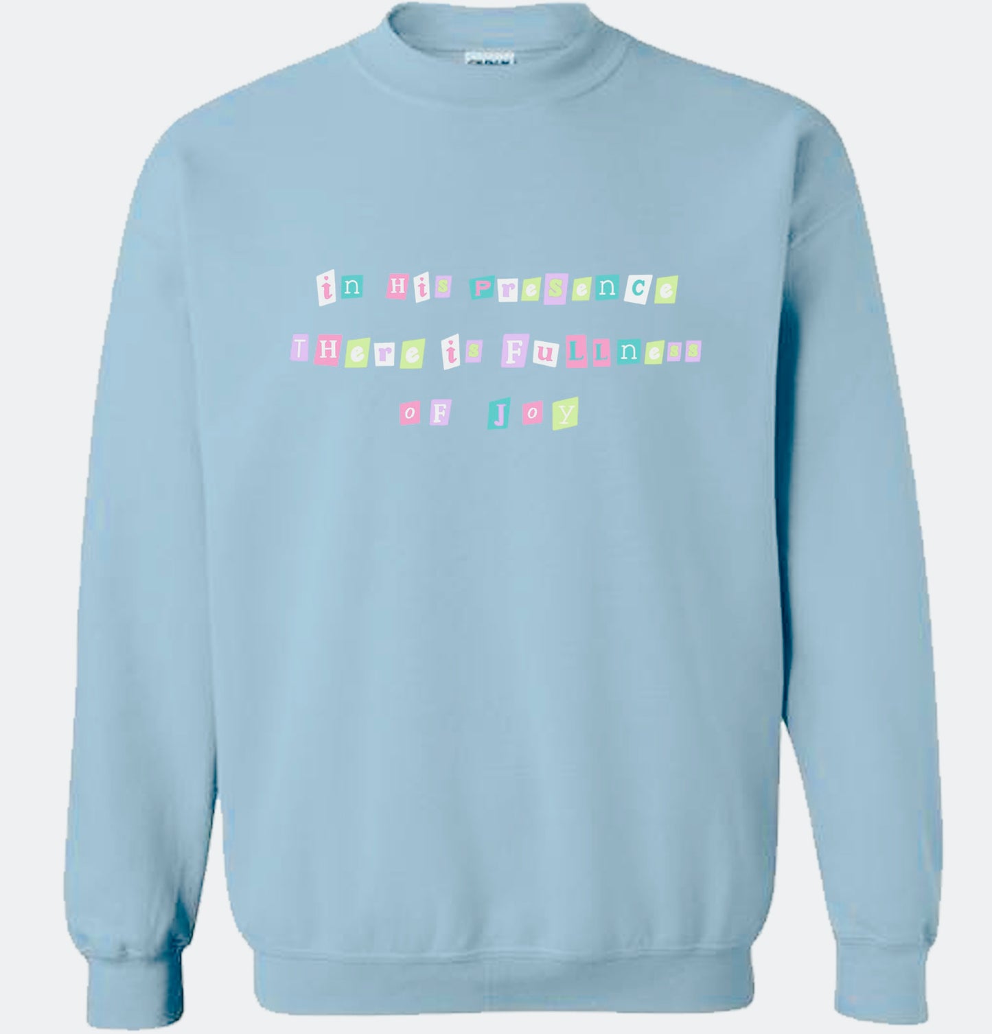 In His Presence Light Blue Crewneck