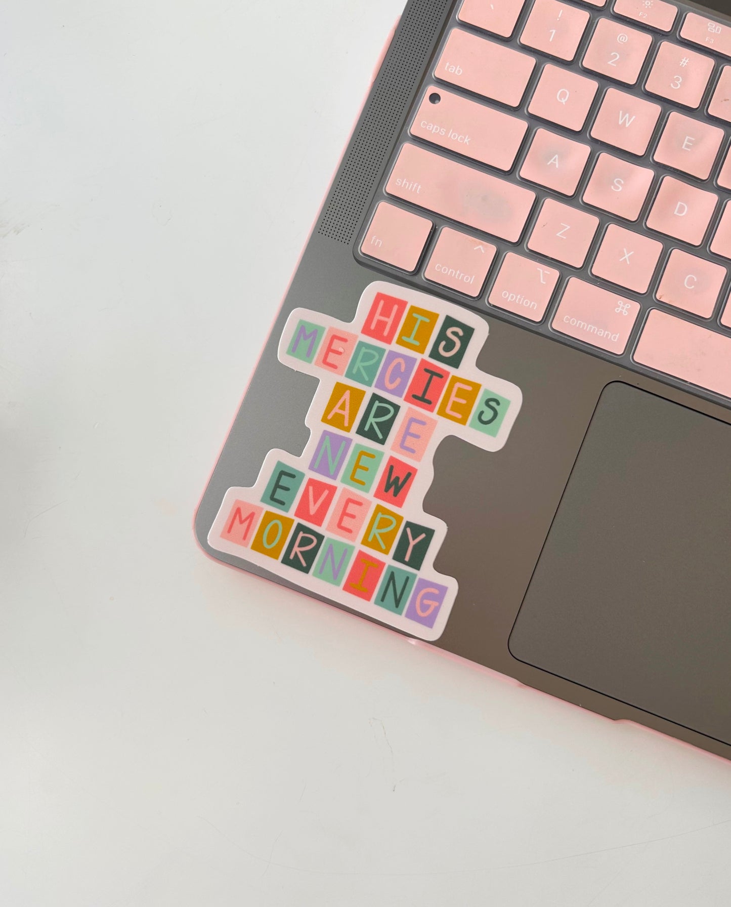 His Mercies Are New Sticker